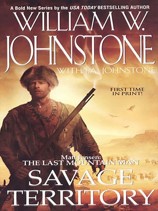Title details for Savage Territory by William W. Johnstone - Available